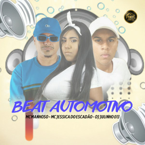 收聽Mc Jessica do Escadão的Beat Automotivo歌詞歌曲