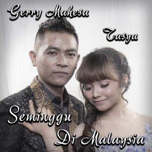 Seminggu Di Malaysia dari Tasya Rosmala