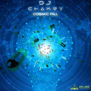 DJ Chakry的专辑Cosmic Pill