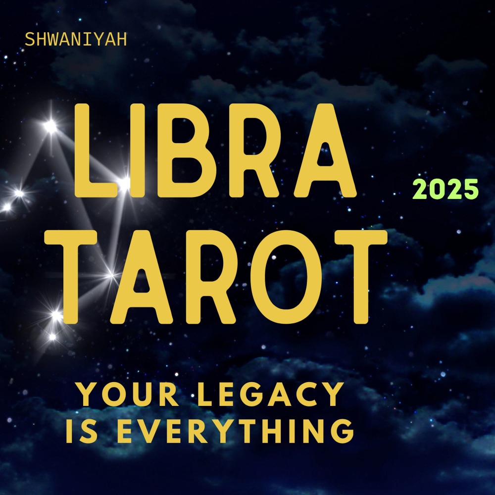 Libra - Your Legacy and Bloodline is What Really Matters