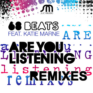 Katie Marne的專輯Are You Listening Remixes