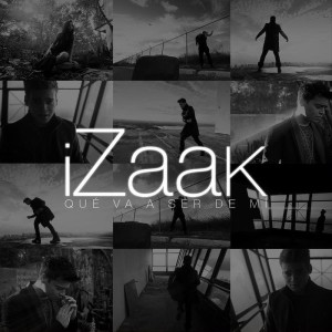 Listen to Qué Va a Ser de Mí song with lyrics from iZaak