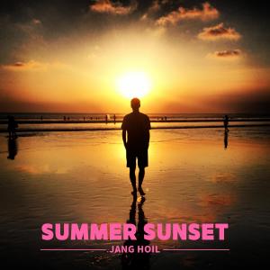 收听Jang Hoil的Summer Sunset歌词歌曲