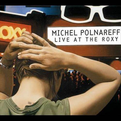 On ira tous au paradis (Live At The Roxy, Los Angeles / Sept. 1995)