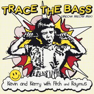 Kevin and Kerry With Fitch & Raymus的專輯Trace the Bass