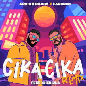ดาวน์โหลดและฟังเพลง CIKA CIKA (Remix) พร้อมเนื้อเพลงจาก Ardian Bujupi