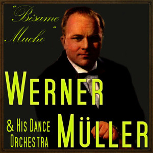 收聽Werner Müller & His Dance Orchestra的Bambino歌詞歌曲