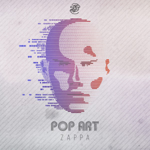 收聽PopArt的Zappa歌詞歌曲