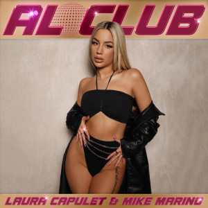 Listen to Al Club song with lyrics from Laura Capulet
