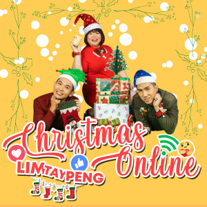 Dengarkan lagu 圣诞在线 nyanyian Lim Tay Peng dengan lirik