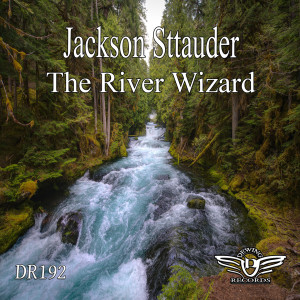 Listen to The River Wizard song with lyrics from Jackson Sttauder
