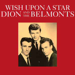 Album Wish Upon a Star oleh The Belmonts