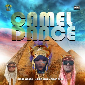Listen to Camel Dance (Explicit) song with lyrics from Dinar Candy