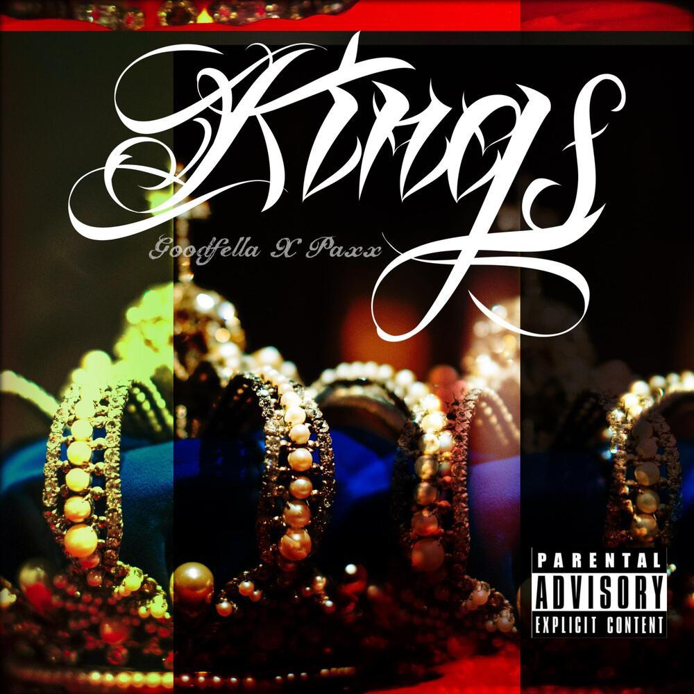 Kings (Explicit)