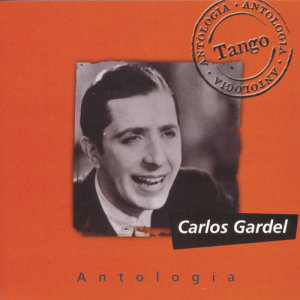 收聽Carlos Gardel的Melodia De Arrabal歌詞歌曲