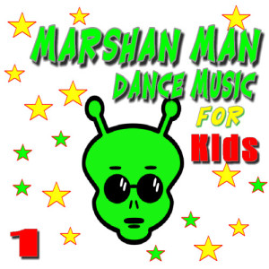 DA Hip Kids的專輯Marshan Man Dance Music for Kids, Vol. 1