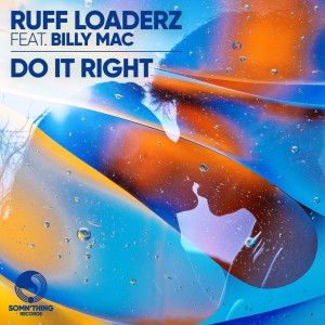 Album Do It Right from Ruff Loaderz