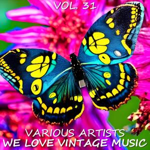 Various的專輯We Love Vintage Music, Vol. 31