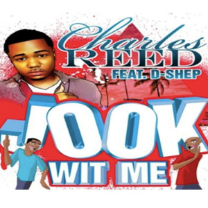 Listen to Jook Wit Me (Explicit) song with lyrics from Charles Reed