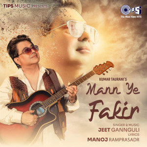 Jeet Gannguli的專輯Mann Ye Fakir