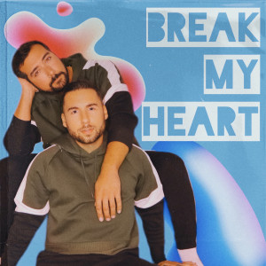 อัลบัม Break My Heart ศิลปิน Gregory Patrick