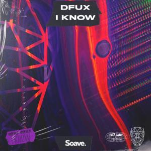 Album I Know from DFUX