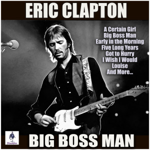 Listen to Early In The Morning (Live) song with lyrics from Eric Clapton