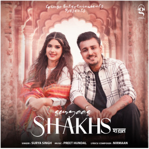 Listen to Shakhs song with lyrics from Surya Singh