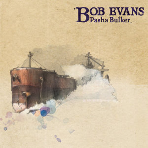 收聽Bob Evans的Pasha Bulker (Where Did I Go Wrong?) (Acoustic)歌詞歌曲