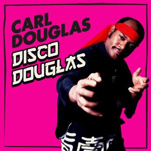 Carl Douglas的專輯Disco Douglas