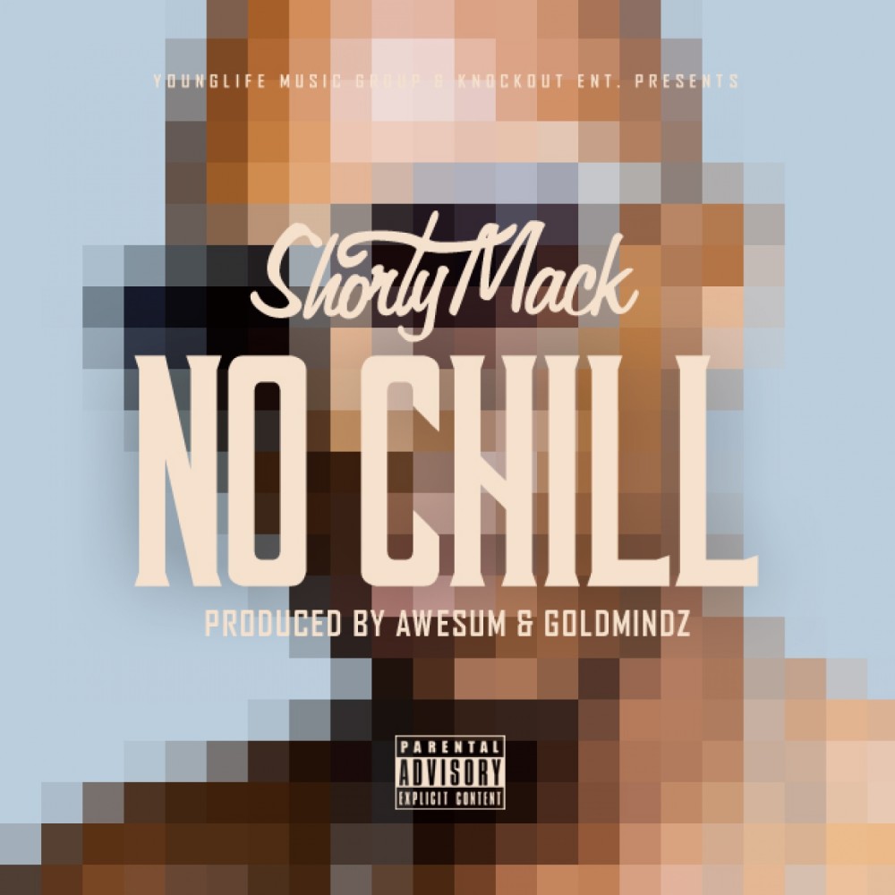 No Chill (Explicit)