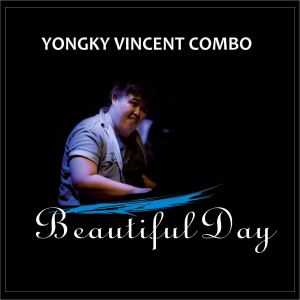 Dengarkan Beautiful Day lagu dari Yongky Vincent dengan lirik