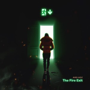 Ard Adz的专辑The Fire Exit (Explicit)