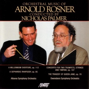 อัลบัม Orchestral Music of Arnold Rosner, Vol. I ศิลปิน Robert Murray