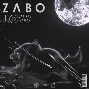 收聽Zabo的Low歌詞歌曲
