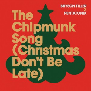 ดาวน์โหลดและฟังเพลง The Chipmunk Song (Christmas Don't Be Late) พร้อมเนื้อเพลงจาก Bryson Tiller