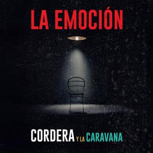 อัลบัม La Emoción ศิลปิน Gustavo Cordera