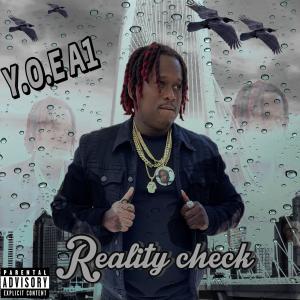 อัลบัม Reality Check (Explicit) ศิลปิน YOE A1
