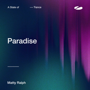 收聽Matty Ralph的Paradise (Extended Mix)歌詞歌曲