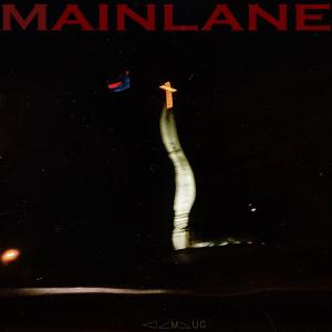 Listen to MAINLANE (Explicit) song with lyrics from Zambug