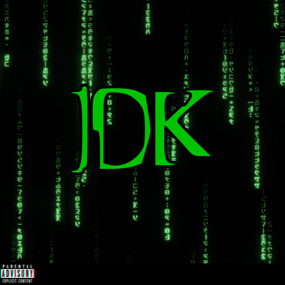 Idk (Explicit)