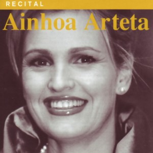 Armand Silvestre的專輯Ainhoa Arteta - Recital