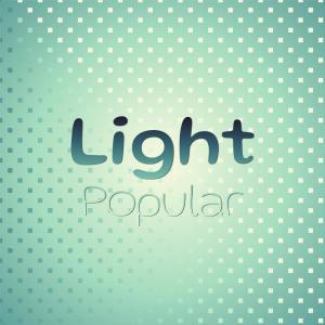 Light Popular dari Various Artists