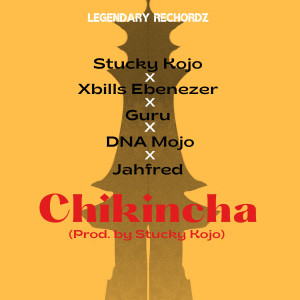 Stucky Kojo的專輯Chikincha