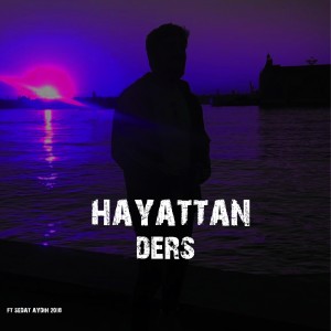Sedat Aydın的專輯Hayattan Ders