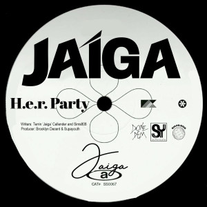 收聽Jaiga的H.E.R. Party歌詞歌曲