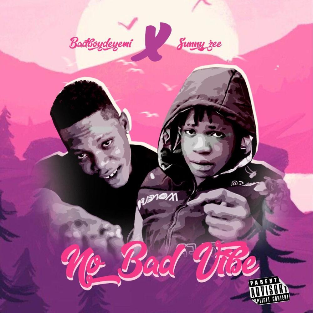 No Bad Vibe (NBV) (feat. Sunny zee) (Explicit)