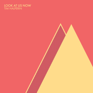 Album Look At Us Now oleh Tim Halperin