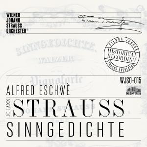 อัลบัม Sinngedichte - Historical Recording (Live) ศิลปิน Wiener Johann Strauss Orchester