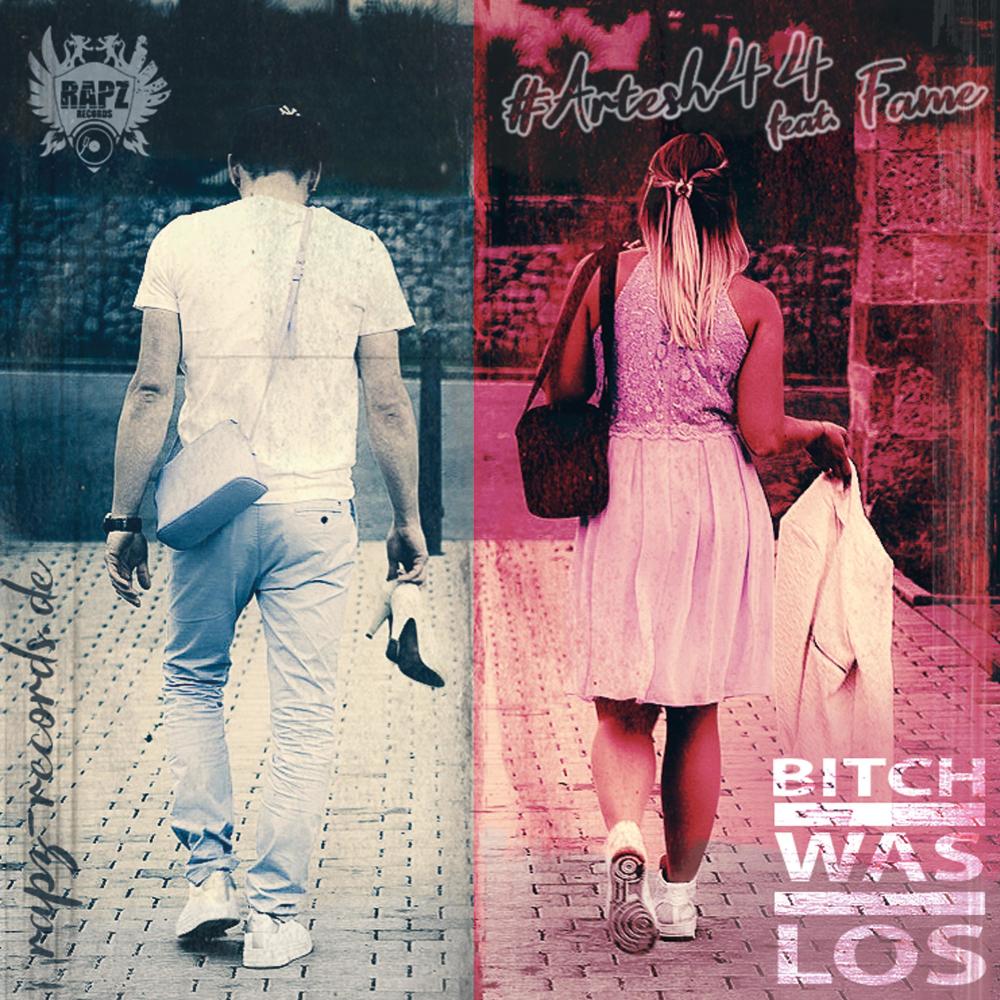 Bitch was los ? (Explicit)